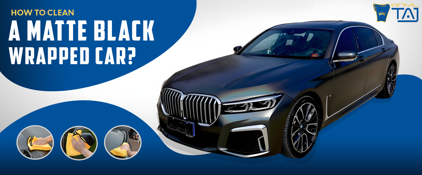 How to Wash Matte Black Car Wrap