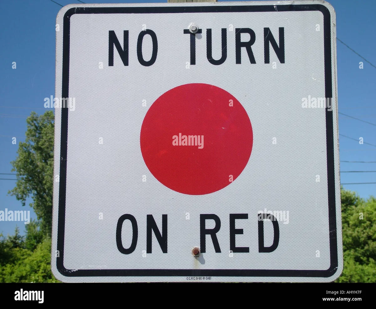 No Turn on Red sign