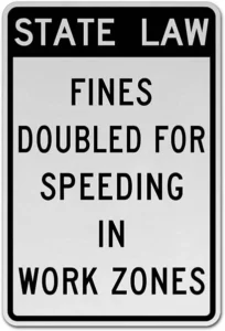 Connecticut work zone speed limit sign with doubled fines warning