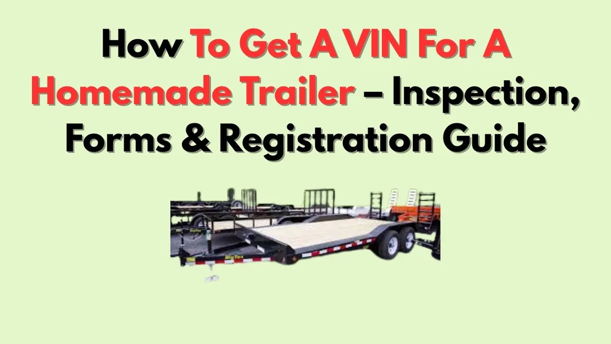 homemade trailer VIN inspection Louisiana