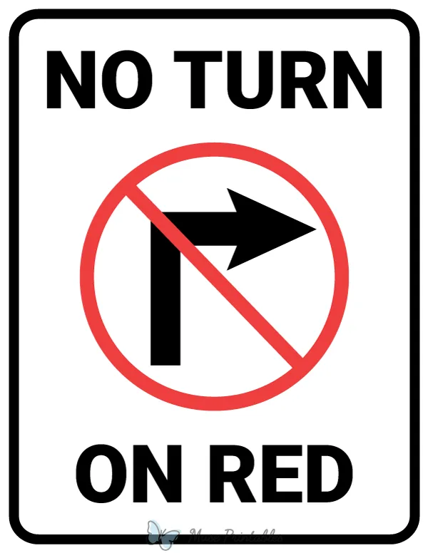Idaho no turn on red sign