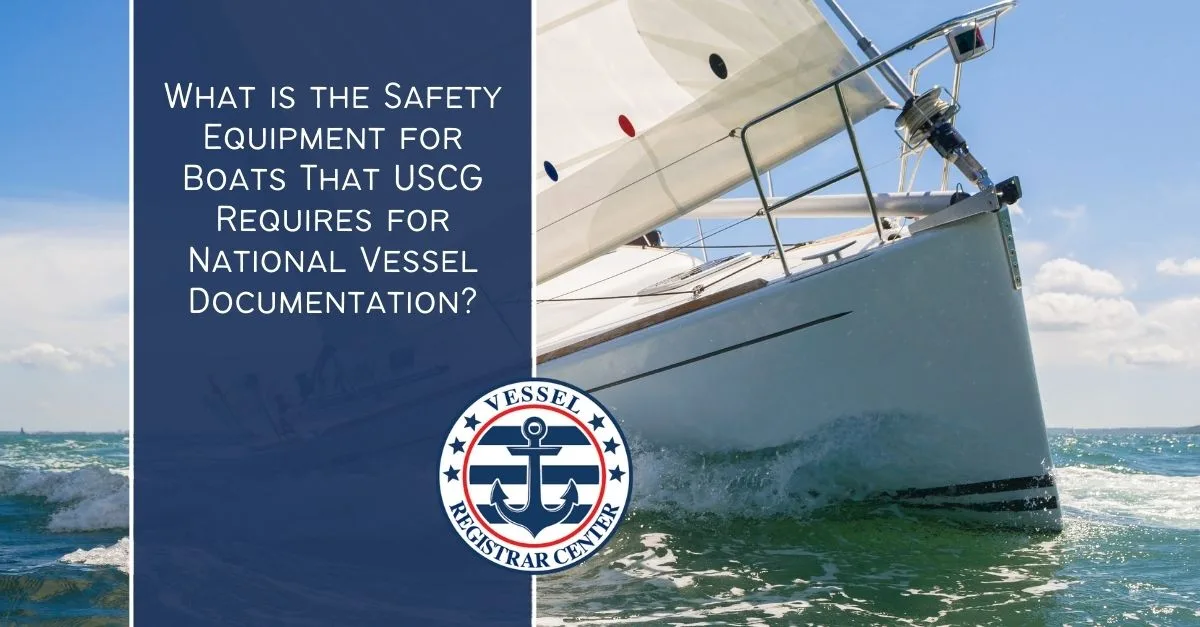 USCG approved safety equipment