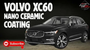 volvo xc 60 ceramic coating water spots