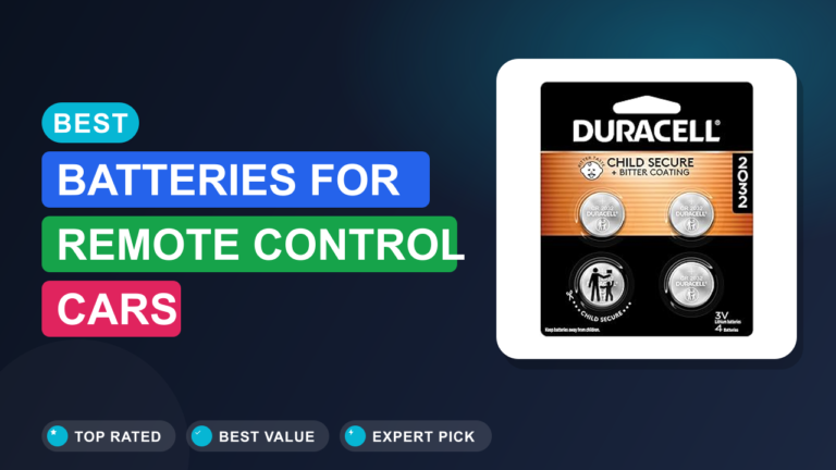 Best Batteries for Remote Control Cars