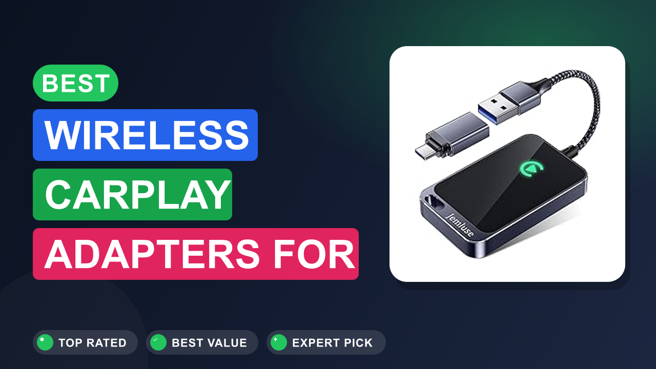 Best Wireless CarPlay Adapters for Seamless Connectivity