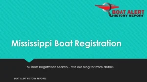 Mississippi boat and trailer registration requirements and fees
