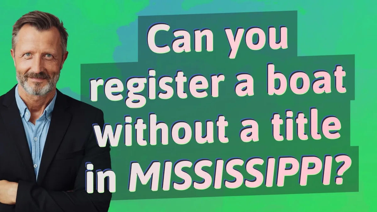 Mississippi boat title