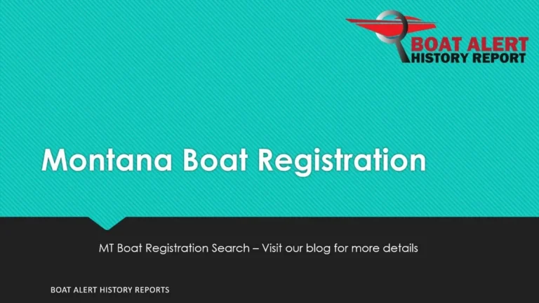 Montana boat and trailer registration requirements and fees