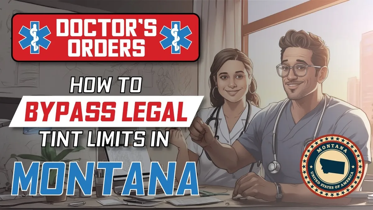 Montana medical tint exemption