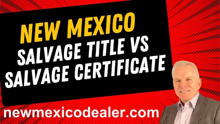 New Mexico salvage title requirements