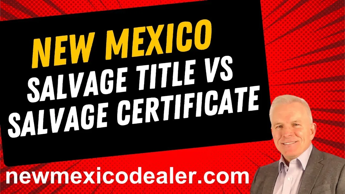 New Mexico salvage title requirements