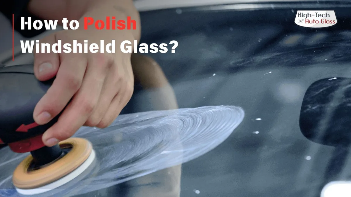 windshield polishing process